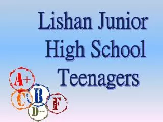 Lishan Junior High School Teenagers