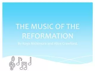 the music of the reformation