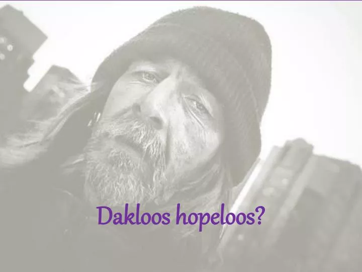 dakloos hopeloos