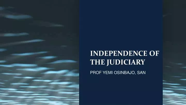 independence of the judiciary