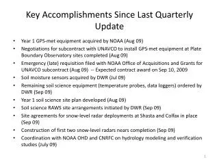 Key Accomplishments Since Last Quarterly Update