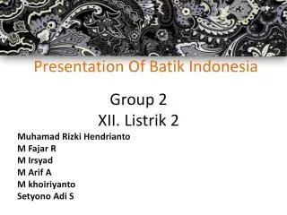 Presentation Of Batik Indonesia