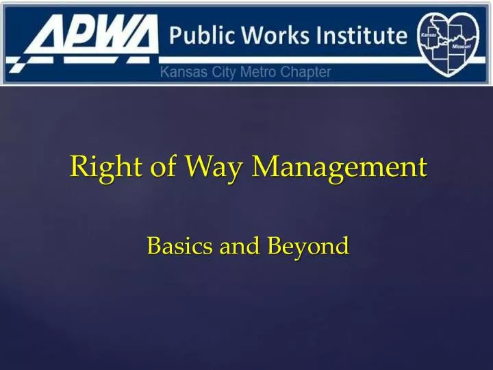 right of way management basics and beyond