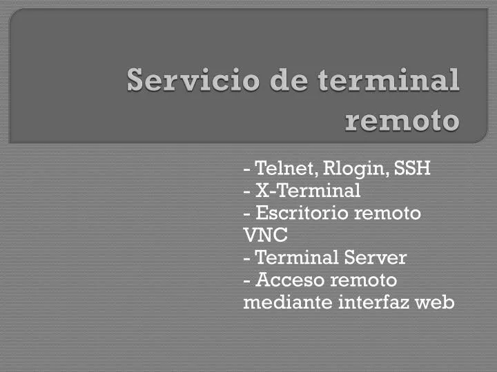 servicio de terminal remoto