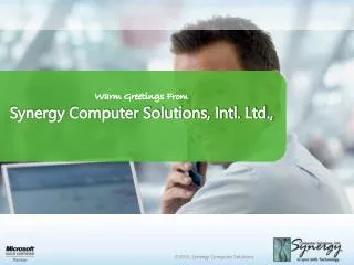Warm Greetings From Synergy Computer Solutions, Intl. Ltd.,