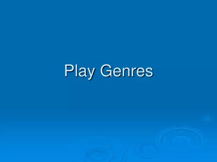 play genres