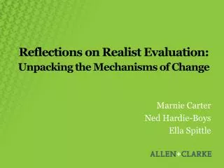 Reflections on Realist Evaluation: Unpacking the Mechanisms of Change
