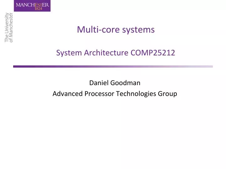 multi core systems system architecture comp25212