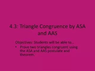 4 3 triangle congruence by asa and aas