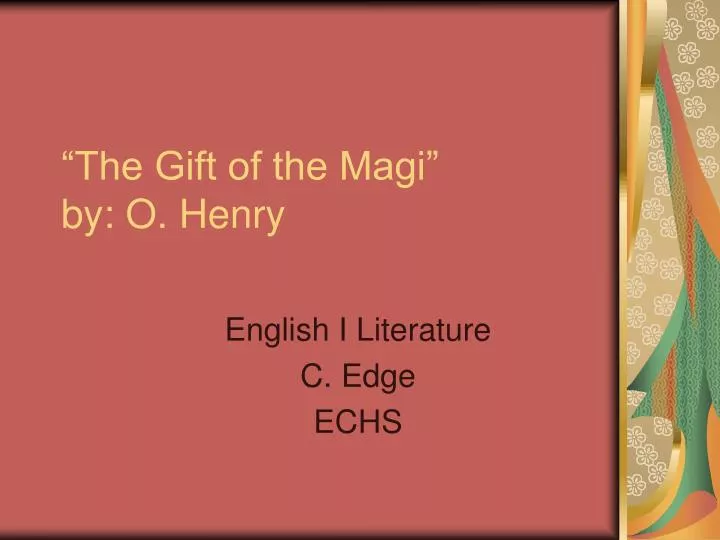 the gift of the magi by o henry n
