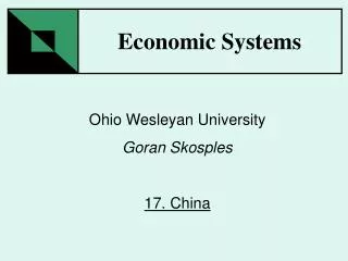 Ohio Wesleyan University Goran Skosples 17. China