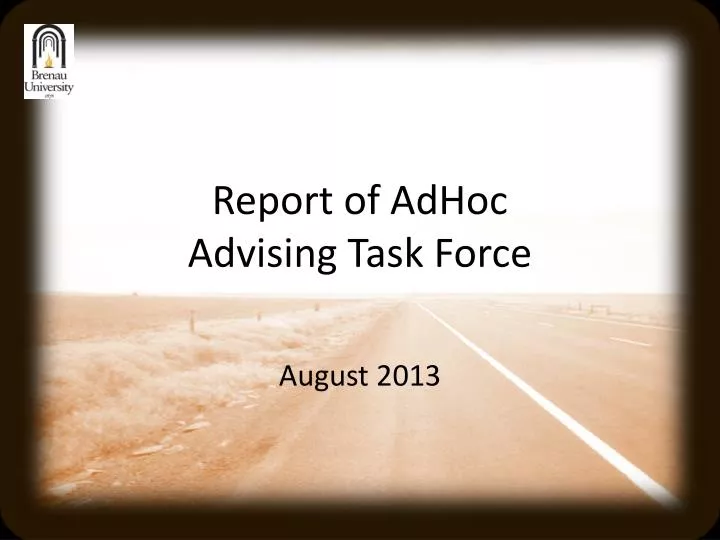 report of adhoc advising task force