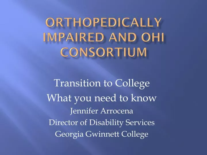 orthopedically impaired and ohi consortium