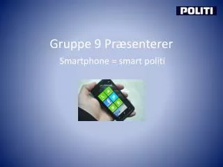 gruppe 9 pr senterer