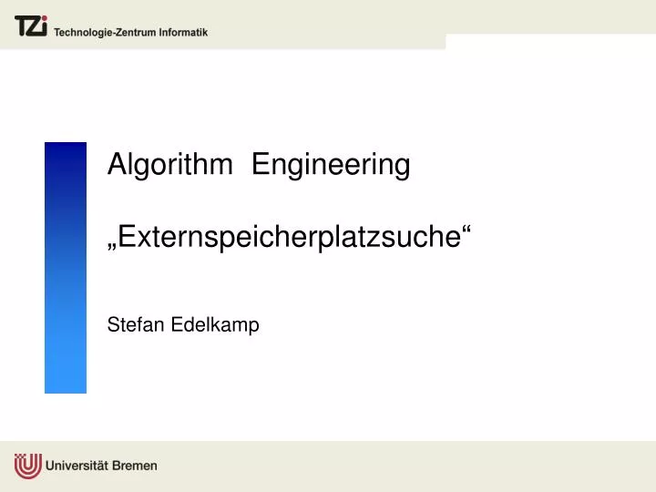 algorithm engineering externspeicherplatzsuche