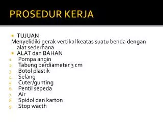 PROSEDUR KERJA