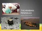 The arabian Peninsula - slide 1
