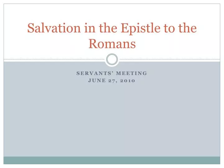 salvation in the epistle to the romans