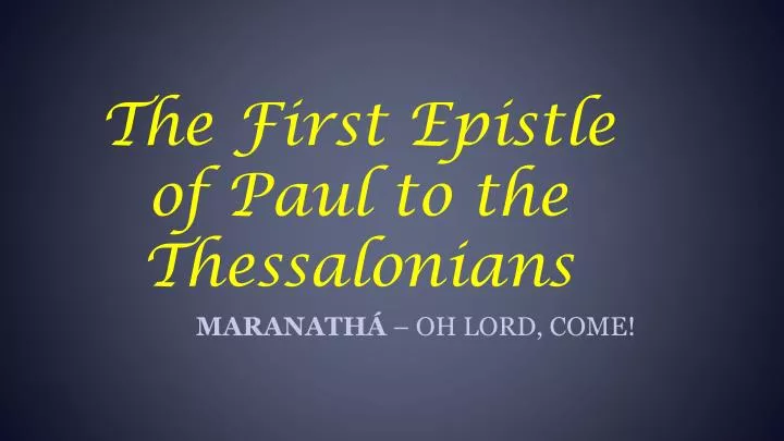 the first epistle of paul to the thessalonians