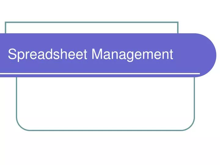 spreadsheet management