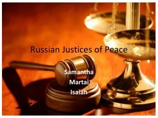 Russian Justices of Peace