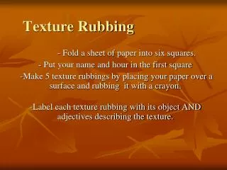 Texture Rubbing