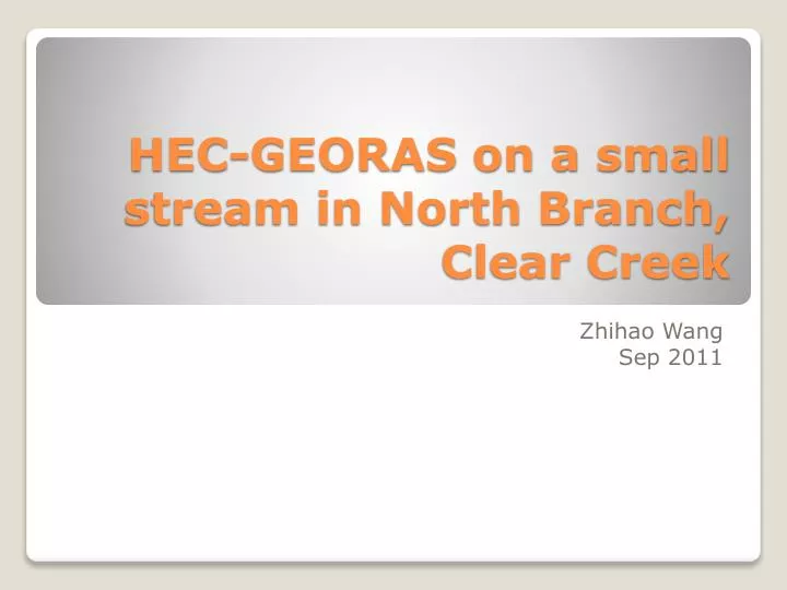 hec georas on a small stream in north branch clear creek