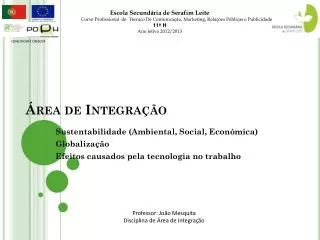 rea de integra o