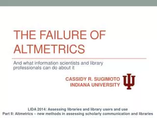 The Failure of Altmetrics