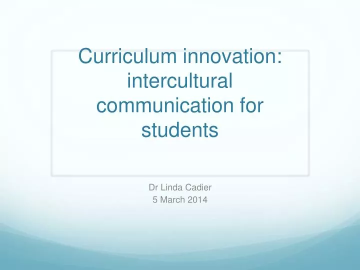 curriculum innovation intercultural communication for students