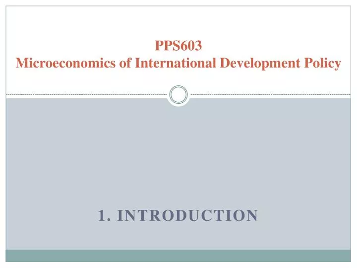 pps603 microeconomics of international development policy