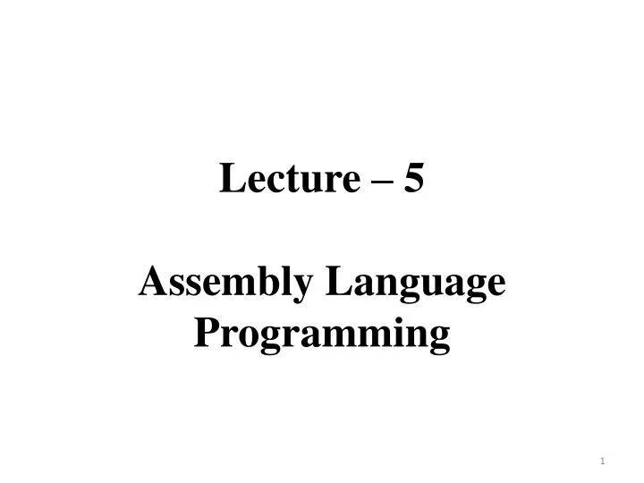 lecture 5 assembly language programming