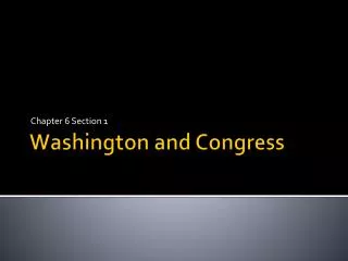 Washington and Congress