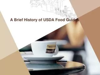 A Brief History of USDA Food Guides