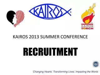 KAIROS 2013 SUMMER CONFERENCE RECRUITMENT