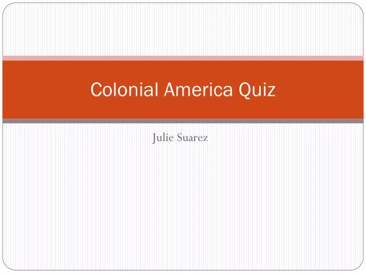 colonial america quiz