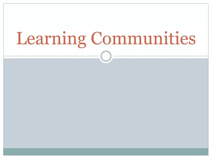 learning communities