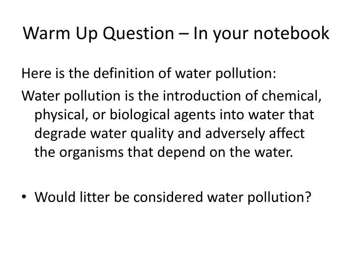 warm up question in your notebook