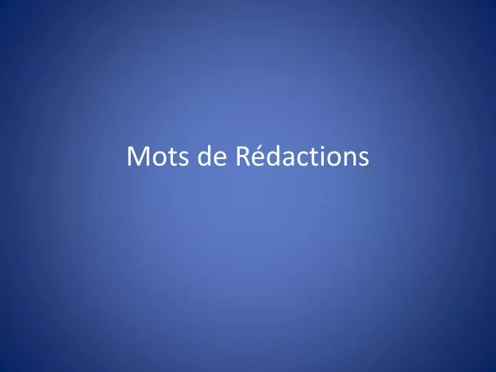 mots de r dactions