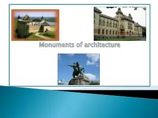 Monuments of architecture