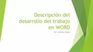descripci n del desarrollo del trabajo en word