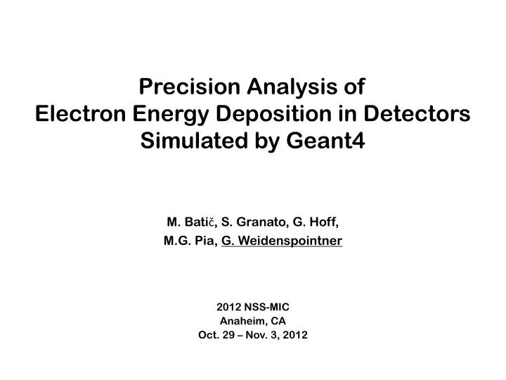 precision analysis of electron energy deposition in detectors simulated by geant4