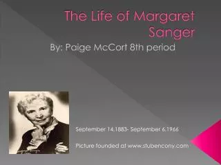 The Life of Margaret Sanger