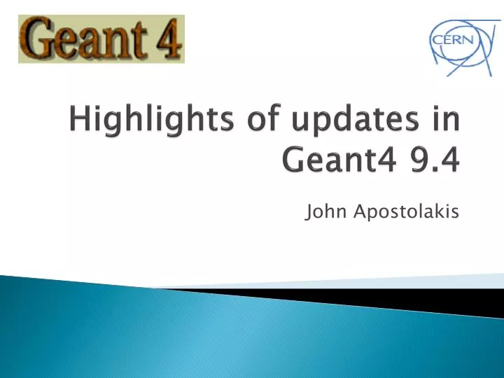 highlights of updates in geant4 9 4
