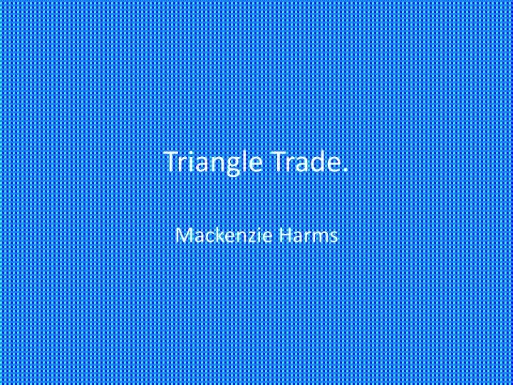 triangle trade