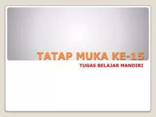 tatap muka ke 15