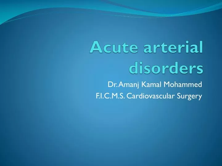 acute arterial disorders