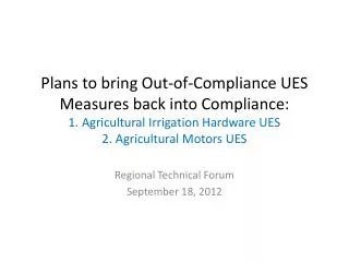 Regional Technical Forum September 18, 2012