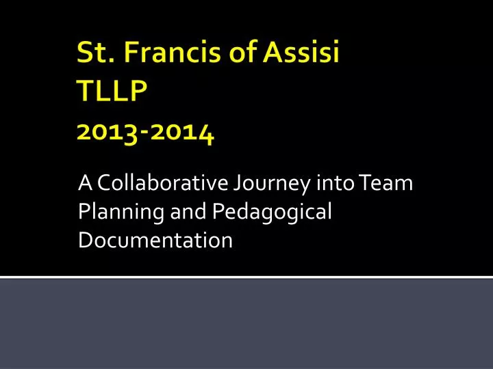 a collaborative journey into team planning and pedagogical documentation