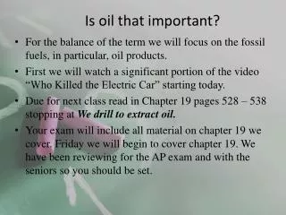 Is oil that important?